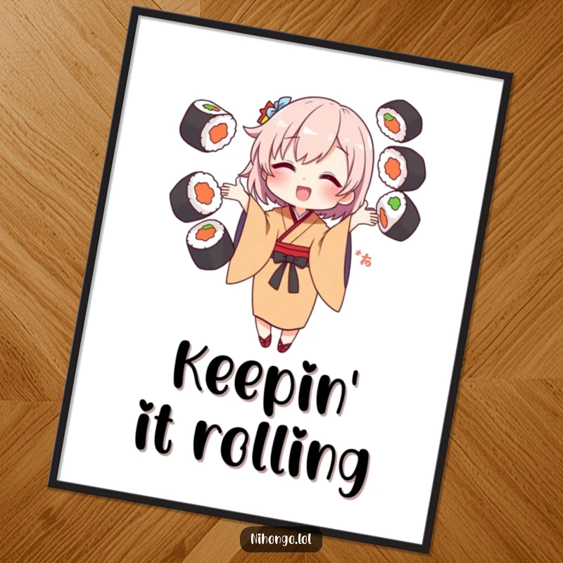 Funny Poster of a character in a kimono masterfully juggling various sushi rolls, bringing a comedic vibe to any room.