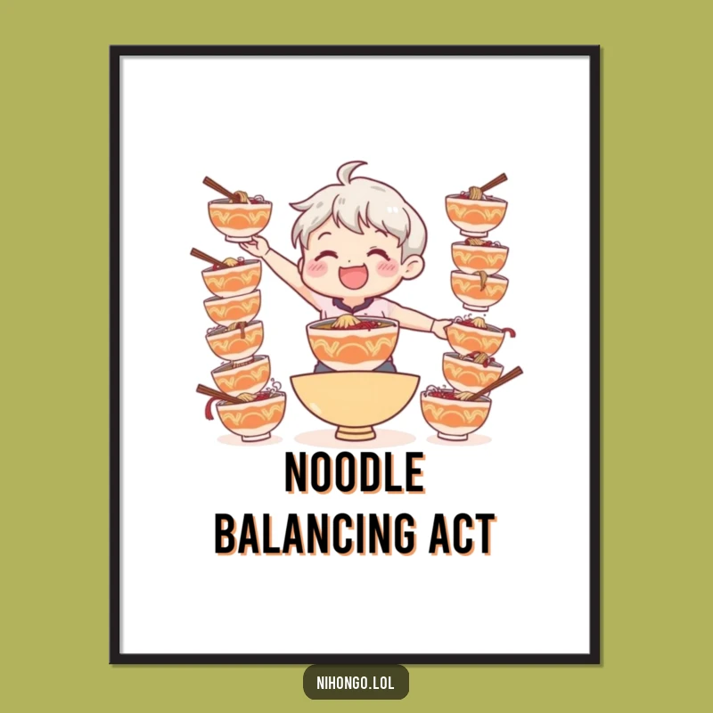 Funny Ramen Balance Poster: Hilarious Wall Art for Foodie Fun