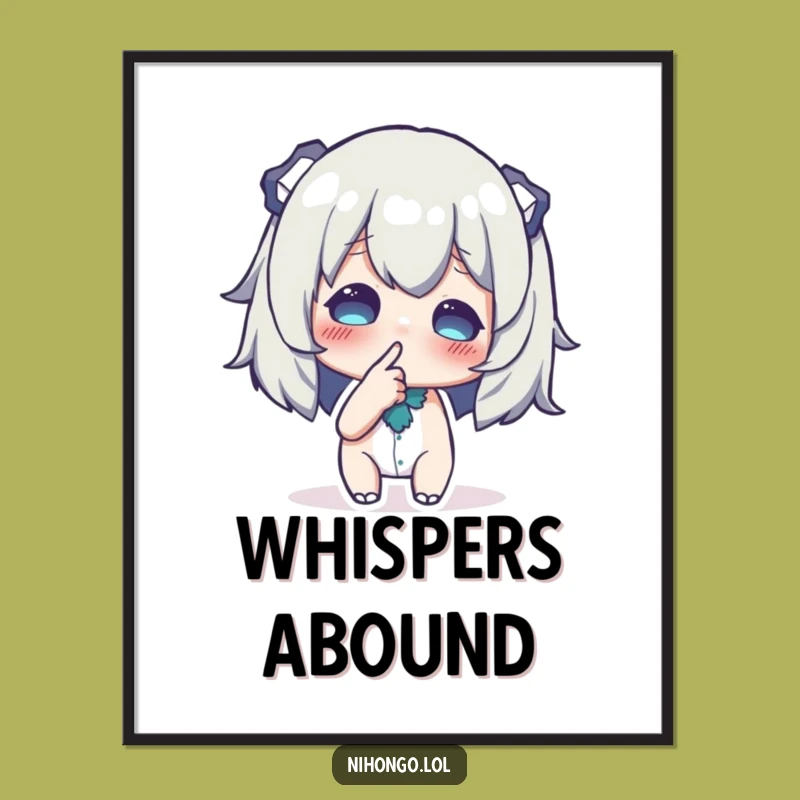 Funny Poster: Whispered Secrets Revealed, Character's Conspiratorial Pose, Humorous Art Gift