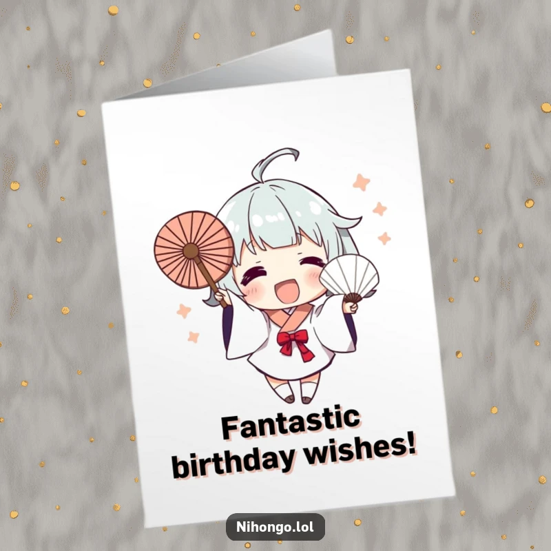 Funny Free Printable Birthday Card: Character excitedly waves a fan decorated with bold, dynamic brush strokes.