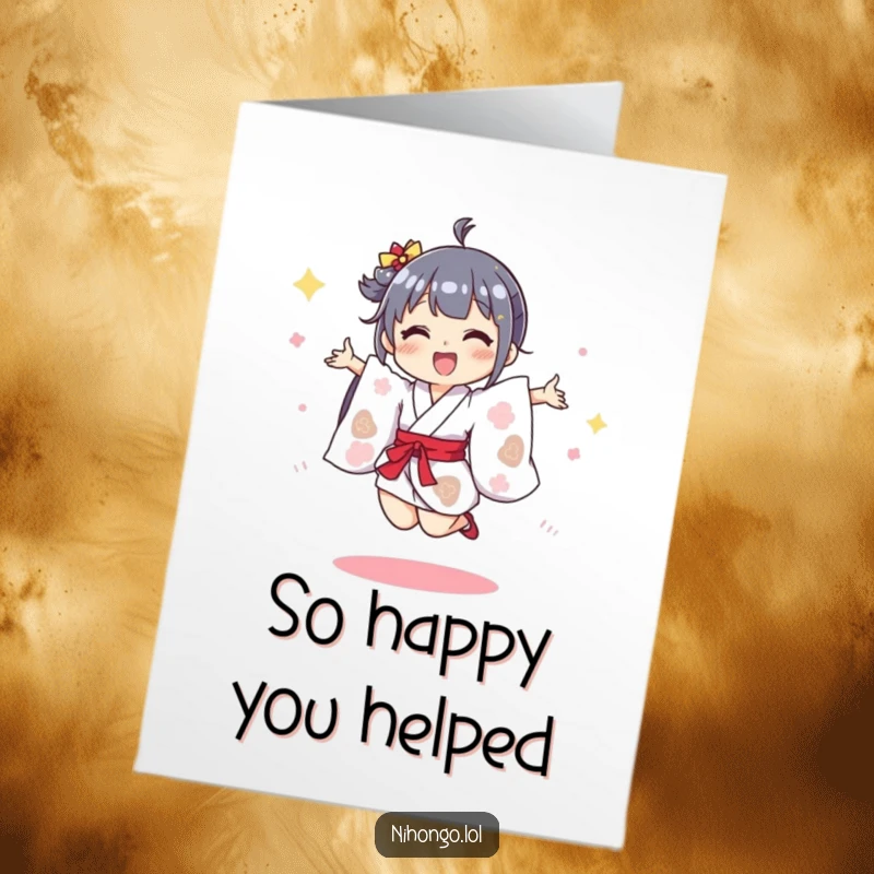 Funny Free Printable Thank You Card featuring a happy character in a tiny kimono doing a joyful jump, expressing sincere gratitude.