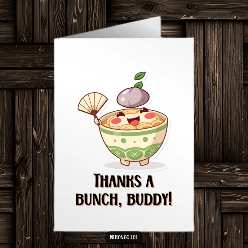 Funny Free Printable Ramen Thank You Card: Happy noodle character with a fan, saying thanks. Downloadable art.