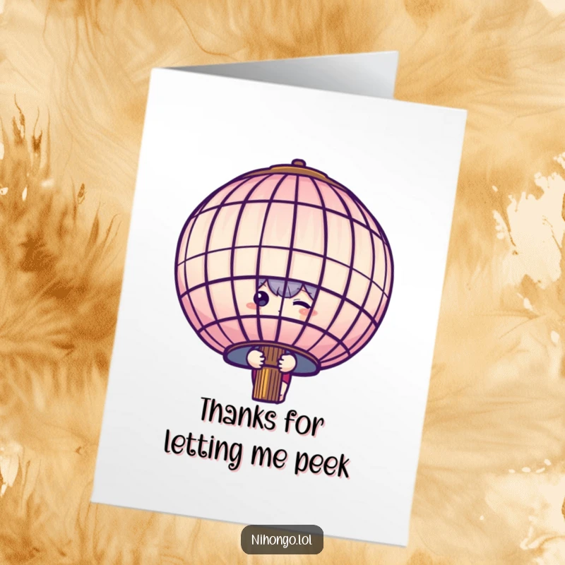 Funny free printable thank you card: A shy character peeking from behind a large paper lantern, expressing thanks timidly.