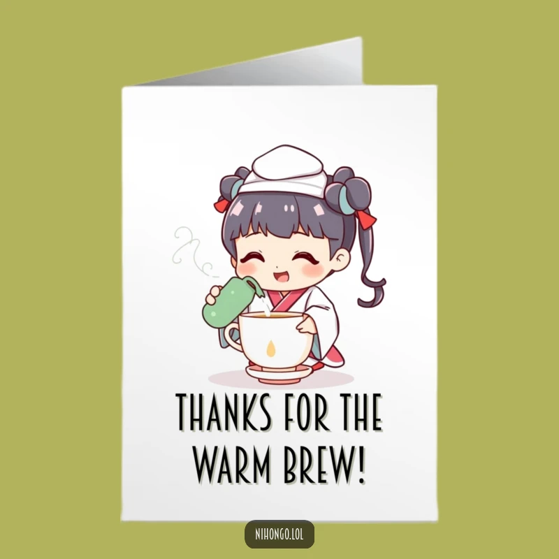 Free Printable Thank You Card: Tea Ceremony Character - Grateful Pour for Thanks