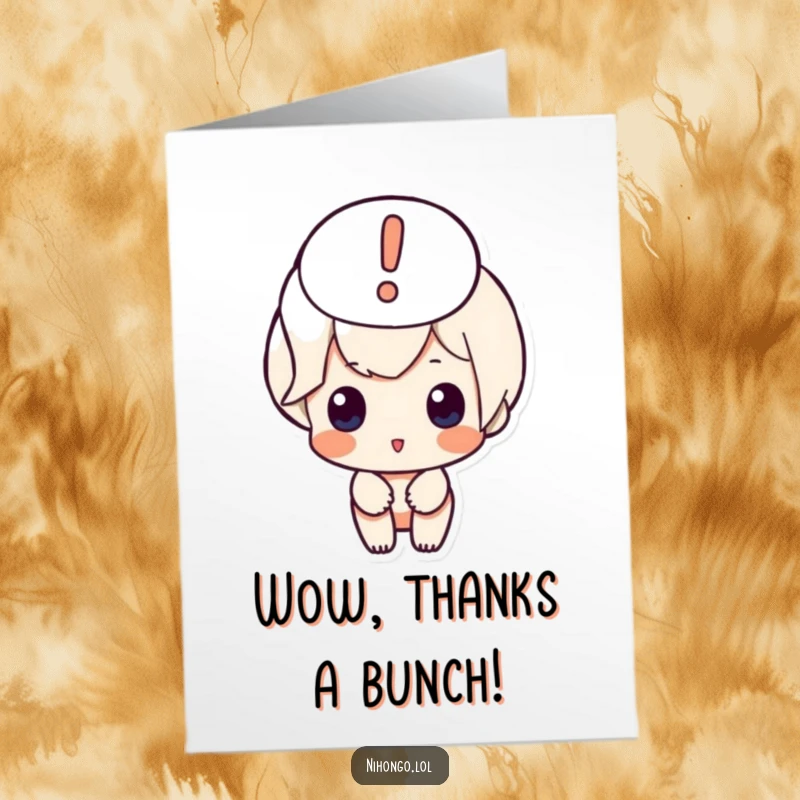 Funny Free Printable Thank You Card: A character excitedly exclaims appreciation with a prominent exclamation mark.